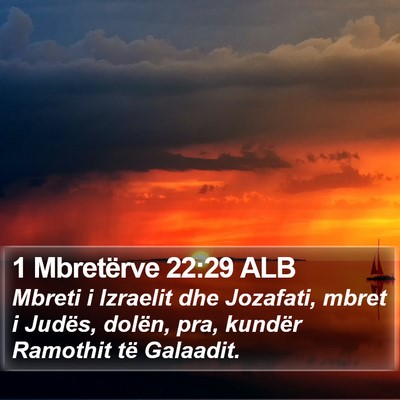 1 Mbretërve 22:29 ALB Bible Verse Image