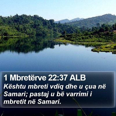 1 Mbretërve 22:37 ALB Bible Verse Image