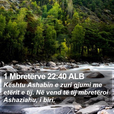 1 Mbretërve 22:40 ALB Bible Verse Image