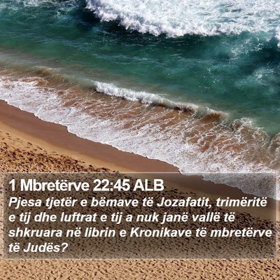 1 Mbretërve 22:45 ALB Bible Verse Image