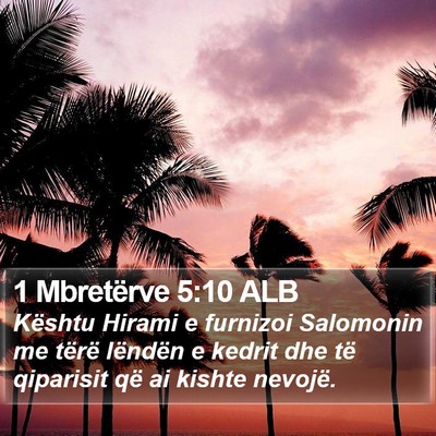 1 Mbretërve 5:10 ALB Bible Verse Image