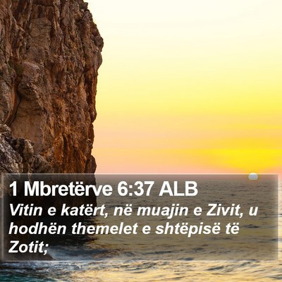 1 Mbretërve 6:37 ALB Bible Verse Image