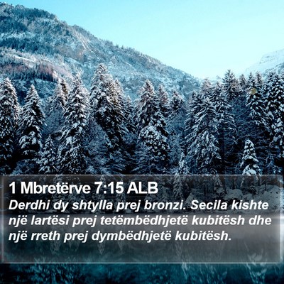 1 Mbretërve 7:15 ALB Bible Verse Image