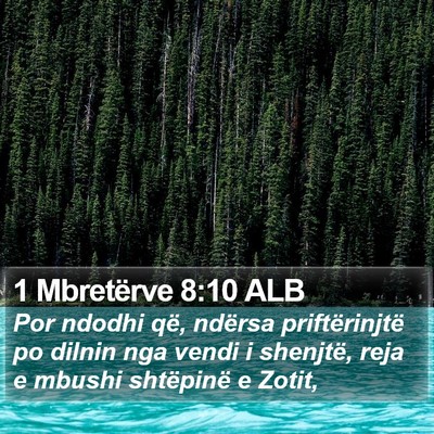 1 Mbretërve 8:10 ALB Bible Verse Image