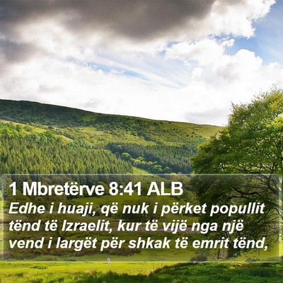 1 Mbretërve 8:41 ALB Bible Verse Image