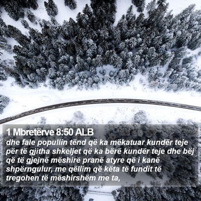 1 Mbretërve 8:50 ALB Bible Verse Image