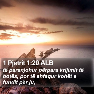 1 Pjetrit 1:20 ALB Bible Verse Image