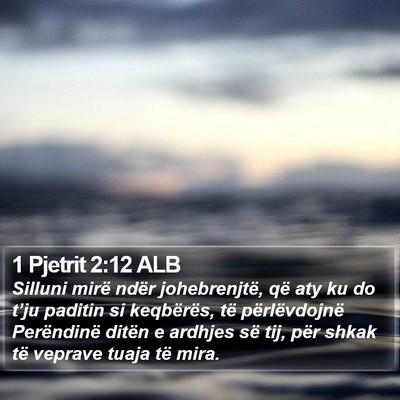 1 Pjetrit 2:12 ALB Bible Verse Image