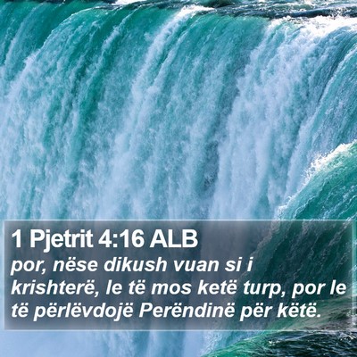 1 Pjetrit 4:16 ALB Bible Verse Image