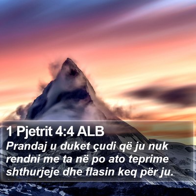 1 Pjetrit 4:4 ALB Bible Verse Image
