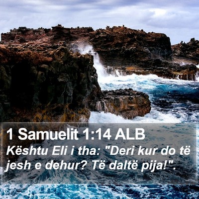 1 Samuelit 1:14 ALB Bible Verse Image