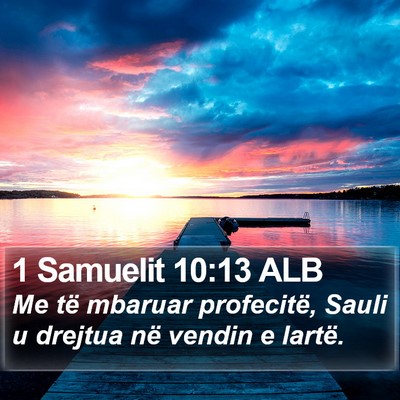 1 Samuelit 10:13 ALB Bible Verse Image