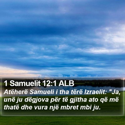 1 Samuelit 12:1 ALB Bible Verse Image