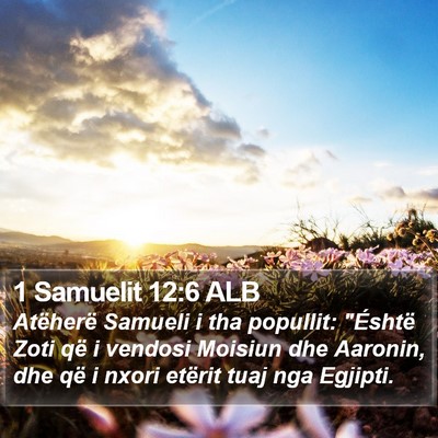 1 Samuelit 12:6 ALB Bible Verse Image