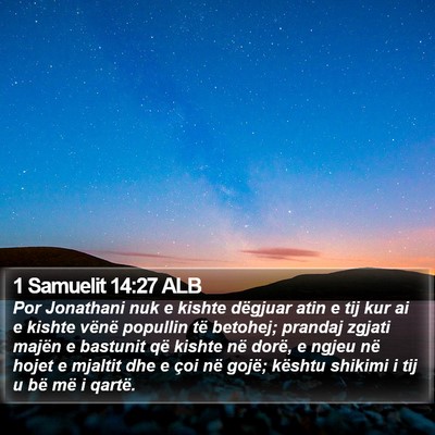 1 Samuelit 14:27 ALB Bible Verse Image