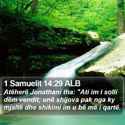 1 Samuelit 14:29 ALB Bible Verse Image