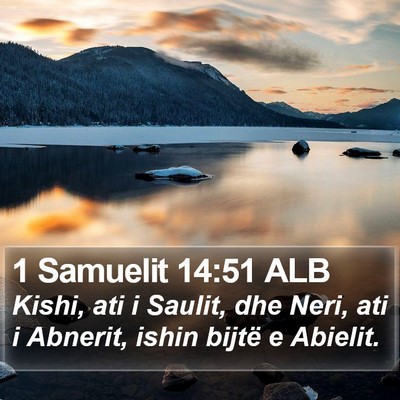 1 Samuelit 14:51 ALB Bible Verse Image