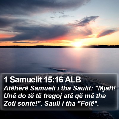 1 Samuelit 15:16 ALB Bible Verse Image