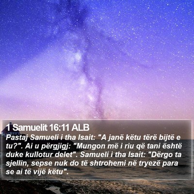 1 Samuelit 16:11 ALB Bible Verse Image