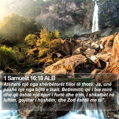 1 Samuelit 16:18 ALB Bible Verse Image