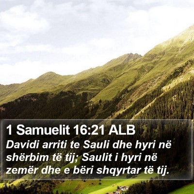 1 Samuelit 16:21 ALB Bible Verse Image