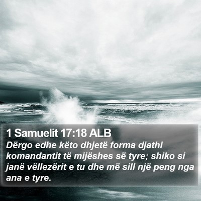 1 Samuelit 17:18 ALB Bible Verse Image