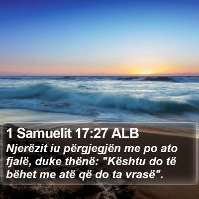 1 Samuelit 17:27 ALB Bible Verse Image