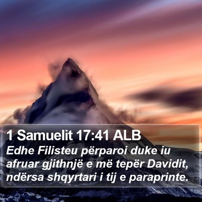 1 Samuelit 17:41 ALB Bible Verse Image