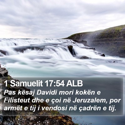 1 Samuelit 17:54 ALB Bible Verse Image