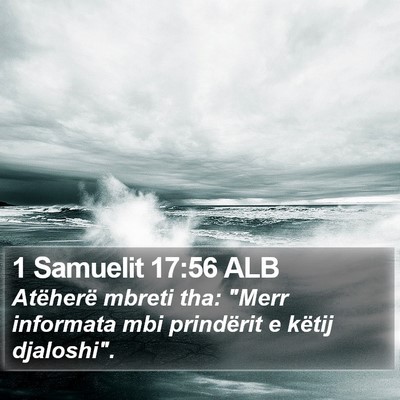 1 Samuelit 17:56 ALB Bible Verse Image