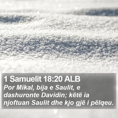 1 Samuelit 18:20 ALB Bible Verse Image