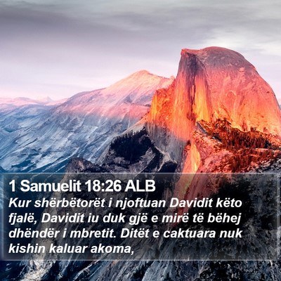 1 Samuelit 18:26 ALB Bible Verse Image