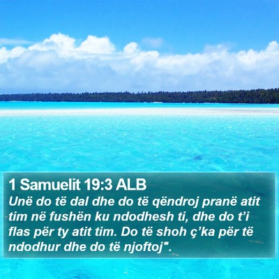 1 Samuelit 19:3 ALB Bible Verse Image