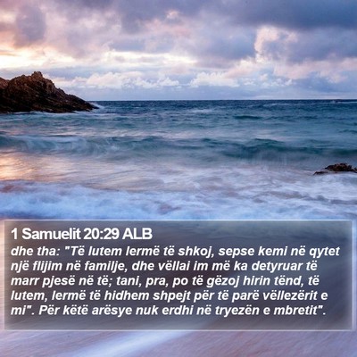 1 Samuelit 20:29 ALB Bible Verse Image