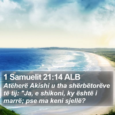 1 Samuelit 21:14 ALB Bible Verse Image