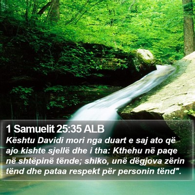 1 Samuelit 25:35 ALB Bible Verse Image