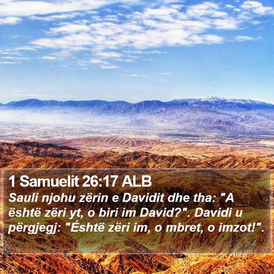 1 Samuelit 26:17 ALB Bible Verse Image