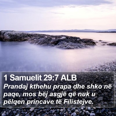 1 Samuelit 29:7 ALB Bible Verse Image