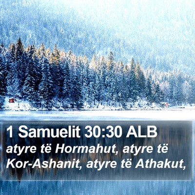 1 Samuelit 30:30 ALB Bible Verse Image