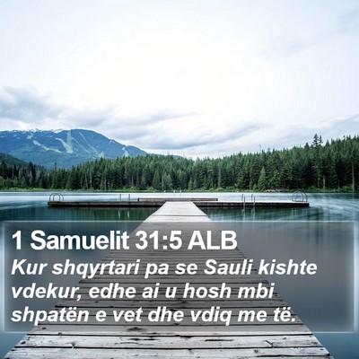 1 Samuelit 31:5 ALB Bible Verse Image