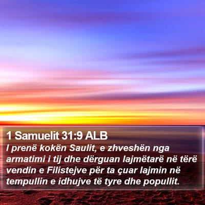 1 Samuelit 31:9 ALB Bible Verse Image