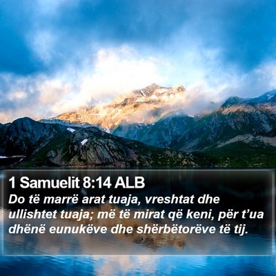1 Samuelit 8:14 ALB Bible Verse Image