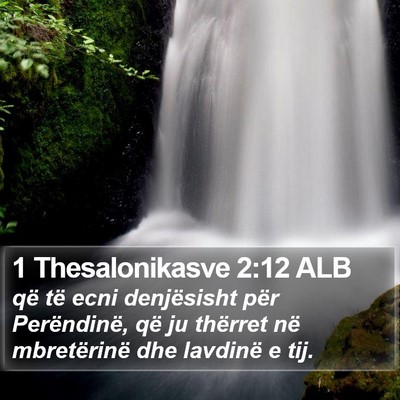 1 Thesalonikasve 2:12 ALB Bible Verse Image