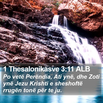 1 Thesalonikasve 3:11 ALB Bible Verse Image