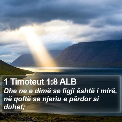 1 Timoteut 1:8 ALB Bible Verse Image
