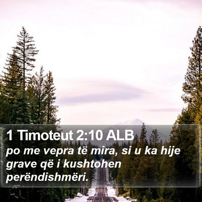 1 Timoteut 2:10 ALB Bible Verse Image