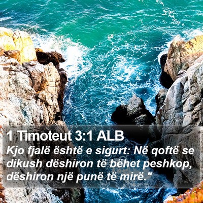 1 Timoteut 3:1 ALB Bible Verse Image