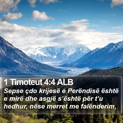 1 Timoteut 4:4 ALB Bible Verse Image