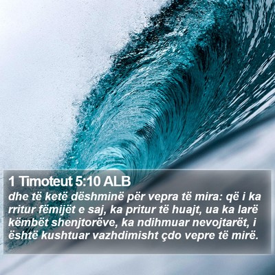 1 Timoteut 5:10 ALB Bible Verse Image
