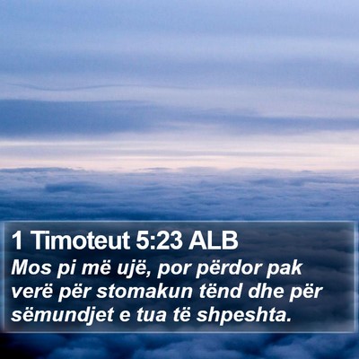 1 Timoteut 5:23 ALB Bible Verse Image